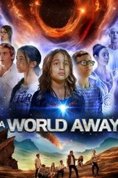 Nonton Film A World Away (2019) Sub Indo