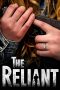 Nonton Film The Reliant (2019) Sub Indo