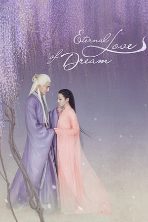 Nonton Eternal Love of Dream (2020) Sub Indo