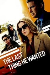 Nonton Film The Last Thing He Wanted (2020) Sub Indo