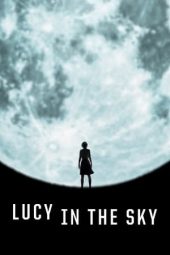 Nonton Film Lucy in the Sky (2019) Sub Indo