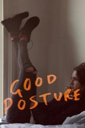 Nonton Film Good Posture (2019) Sub Indo