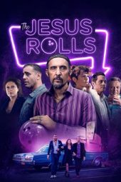 Nonton Film The Jesus Rolls (2019) Sub Indo