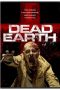 Nonton Film Dead Earth (2020) Sub Indo