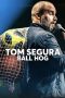 Nonton Film Tom Segura: Ball Hog (2020) Sub Indo