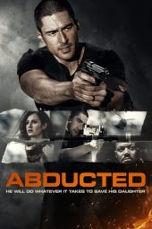 Nonton Film Abducted (2020) Sub Indo