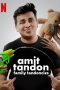 Nonton Film Amit Tandon: Family Tandoncies (2020) Sub Indo