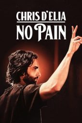 Nonton Film Chris D’Elia: No Pain (2020) Sub Indo