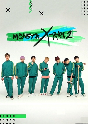 Nonton Monsta X-Ray S02 (2017) Sub Indo