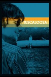 Nonton Film Tuscaloosa (2020) Sub Indo