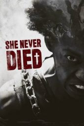 Nonton Film She Never Died (2020) Sub Indo