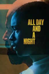 Nonton Film All Day and a Night (2020) Sub Indo