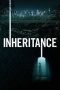 Nonton Film Inheritance (2020) Sub Indo