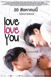 Nonton Film Love Love You (2015) gt Sub Indo