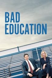 Nonton Film Bad Education (2019) Sub Indo