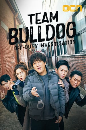 Nonton Team Bulldog: Off-Duty Investigation (2020) Sub Indo