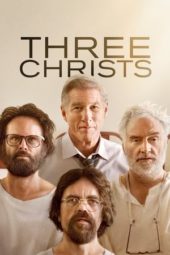 Nonton Film Three Christs (2020) Sub Indo