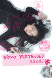 Nonton Film Eriko, Pretended (2018) gt Sub Indo