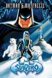 Nonton Film Batman & Mr. Freeze: SubZero (1998) Sub Indo