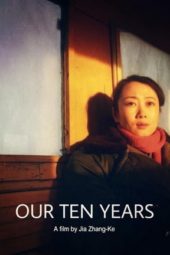 Nonton Film Our Ten Years (2007) Sub Indo