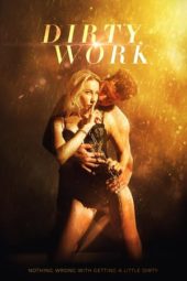 Nonton Film Dirty Work (2018) Sub Indo