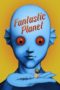 Nonton Film Fantastic Planet (1973) Sub Indo