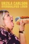 Nonton Film Urzila Carlson: Overqualified Loser (2020) Sub Indo