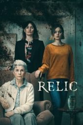 Nonton Film Relic (2020) Sub Indo