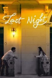 Nonton Film Last Night (2017) gt Sub Indo