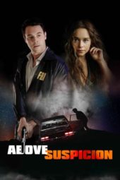 Nonton Film Above Suspicion (2019) Sub Indo