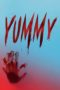 Nonton Film Yummy (2019) Sub Indo