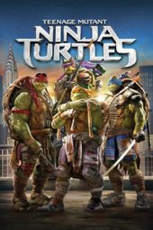 Nonton Film Teenage Mutant Ninja Turtles (2014) Sub Indo