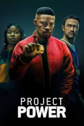 Nonton Film Project Power (2020) Sub Indo