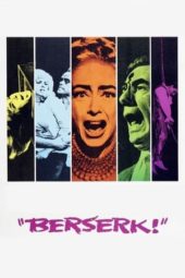 Nonton Film Berserk! (1967) Sub Indo