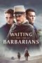 Nonton Film Waiting for the Barbarians (2020) Sub Indo