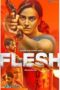 Nonton Film Flesh (2020) Sub Indo