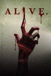 Nonton Film Alive (2018) Sub Indo