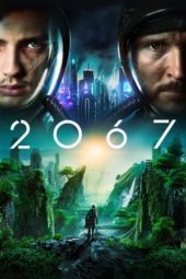 Nonton Film 2067 (2020) Sub Indo