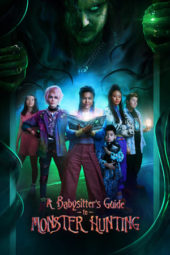 Nonton Film A Babysitter’s Guide to Monster Hunting (2020) Sub Indo