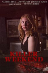 Nonton Film Killer Weekend (2020) Sub Indo