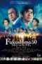 Nonton Film Fukushima 50 (2020) Sub Indo