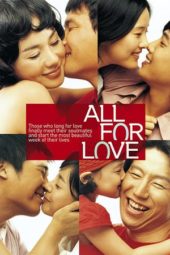 Nonton Film All for Love (2005) Sub Indo