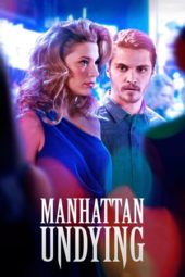 Nonton Film Manhattan Undying (2016) Sub Indo