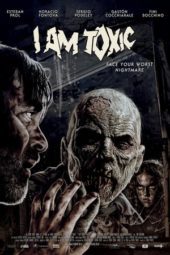 Nonton Film I Am Toxic (2019) Sub Indo