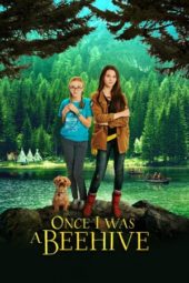 Nonton Film Once I Was a Beehive (2015) Sub Indo