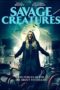 Nonton Film Savage Creatures (2020) Sub Indo