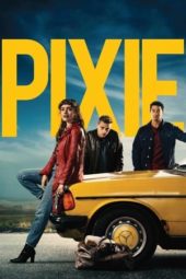 Nonton Film Pixie (2020) Sub Indo