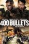 Nonton Film 400 Bullets (2021) Sub Indo