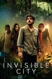 Nonton Film Invisible City (2021) Sub Indo