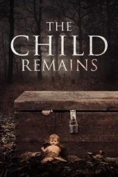 Nonton Film The Child Remains (2017) Sub Indo